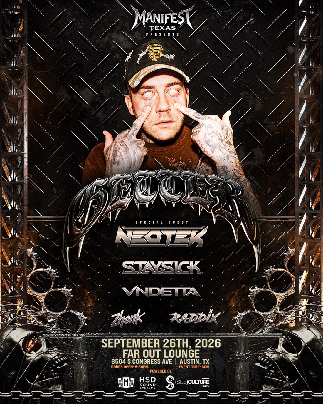 Manifest Texas presents Getter with Neotek, Staysick, Vndetta, Zhonk and Raddix — September 26, 2026 at The Far Out Lounge, Austin, Texas.